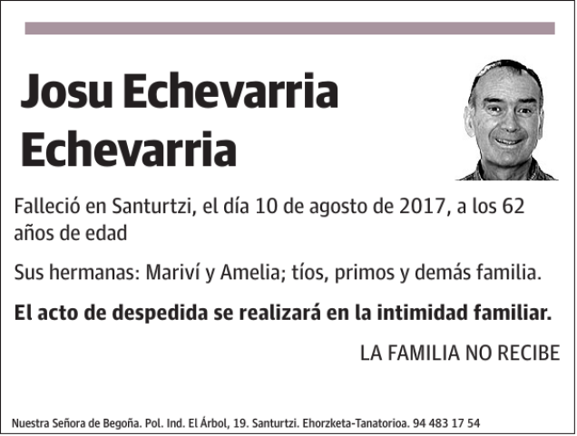 Josu Echevarria Echevarria Esquela Necrol Gica El Correo