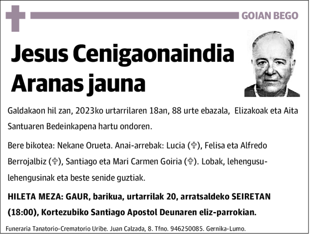 Jesus Cenigaonaindia Aranas Esquela Necrológica El Correo