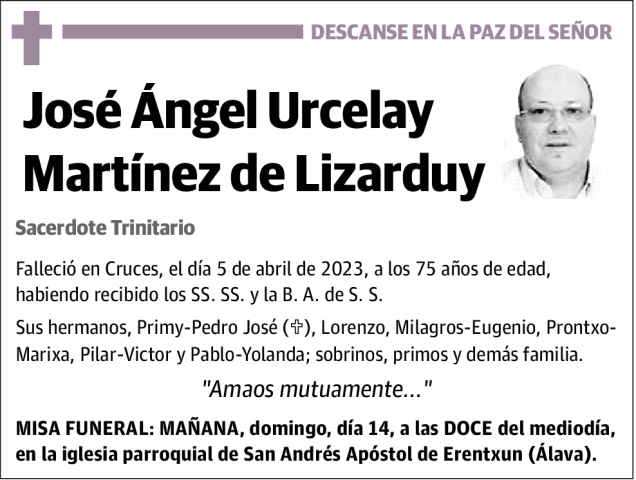 Jos Ngel Urcelay Mart Nez De Lizarduy Esquela Necrol Gica El Correo