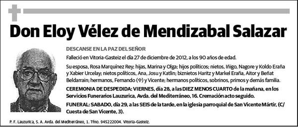 VELEZ DE MENDIZABAL SALAZAR,ELOY