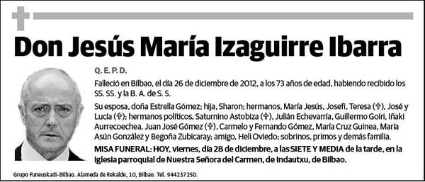IZAGUIRRE IBARRA,JESUS MARIA