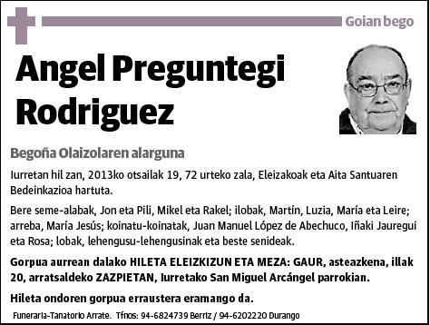 PREGUNTEGI RODRIGUEZ,ANGEL