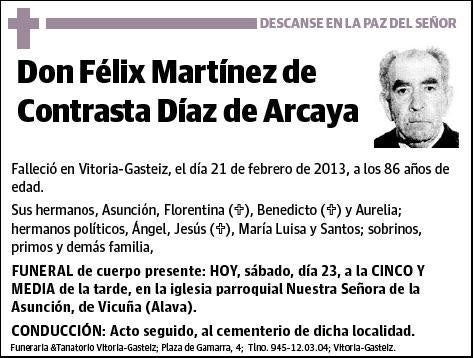 MARTINEZ DE CONTRASTA DIAZ DE ARCAYA,FELIX