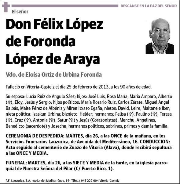 LOPEZ DE FORONDA LOPEZ DE ARAYA,FELIX