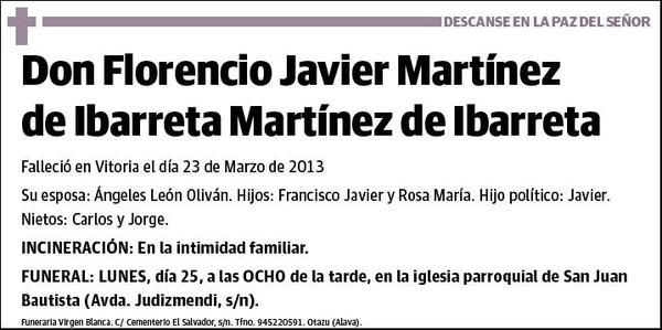 MARTINEZ DE IBARRETA MARTINEZ DE IBARRETA,FLORENCIO JAVIER