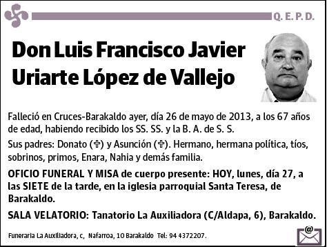 URIARTE LOPEZ DE VALLEJO,LUIS FRANCISCO JAVIER