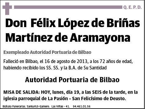 LOPEZ DE BRIÑAS MARTINEZ DE ARAMAYONA,FELIX