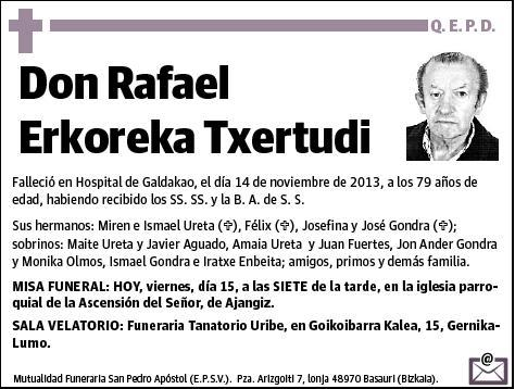 ERKOREKA TXERTUDI,RAFAEL