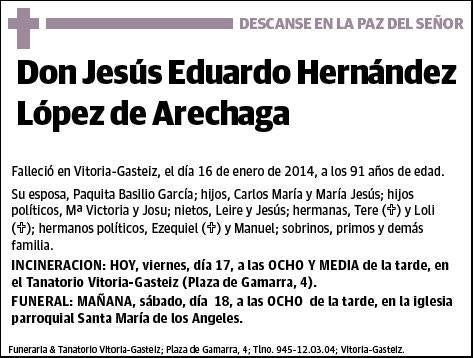 HERNANDEZ LOPEZ DE ARECHAGA,JESUS EDUARDO