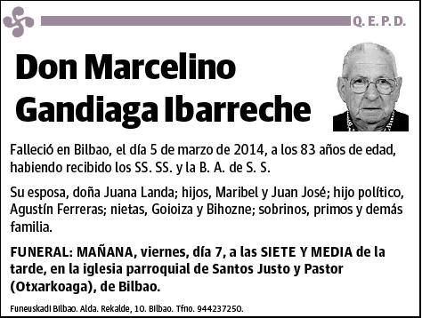 GANDIAGA IBARRECHE,MARCELINO