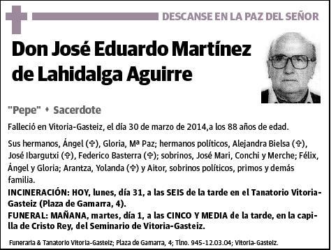 MARTINEZ DE LAHIDALGA AGUIRRE,JOSE EDUARDO