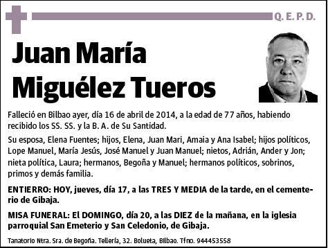 MIGUELEZ TUEROS,JUAN MARIA