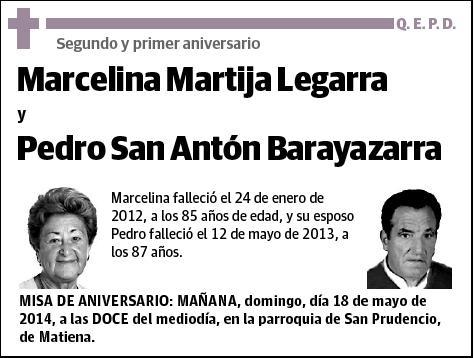 MARTIJA LEGARRA Y PEDRO SAN ANTON BARAYAZARRA,MARCELINA