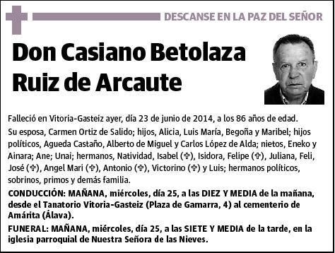 BETOLAZA RUIZ DE ARCAUTE,CASIANO