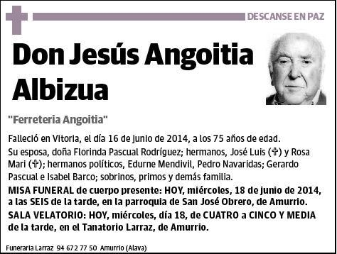 ANGOITIA ALBIZUA,JESUS