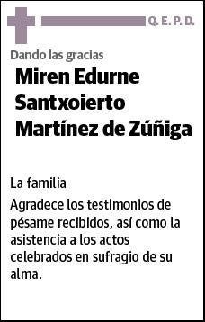 SANTXOIERTO MARTINEZ DE ZUÑIGA,MIREN EDURNE