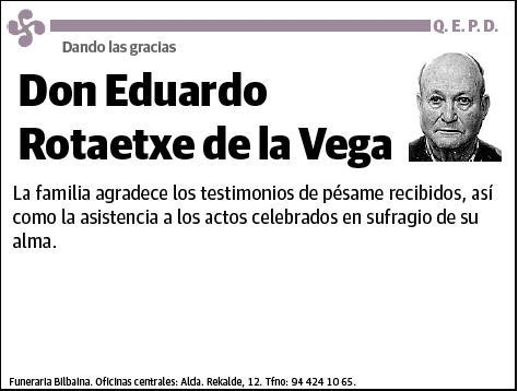 ROTAETXE DE LA VEGA,EDUARDO