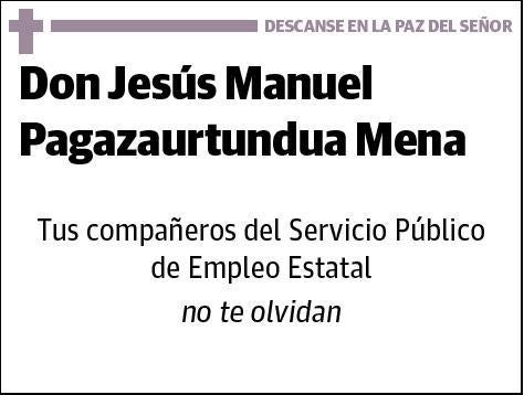 PAGAZAURTUNDUA MENA,JESUS MANUEL