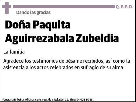 AGUIRREZABALA ZUBELDIA,PAQUITA