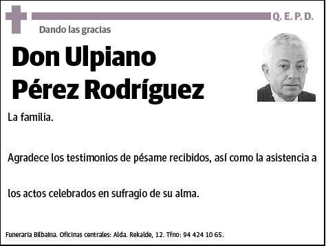 PEREZ RODRIGUEZ,ULPIANO