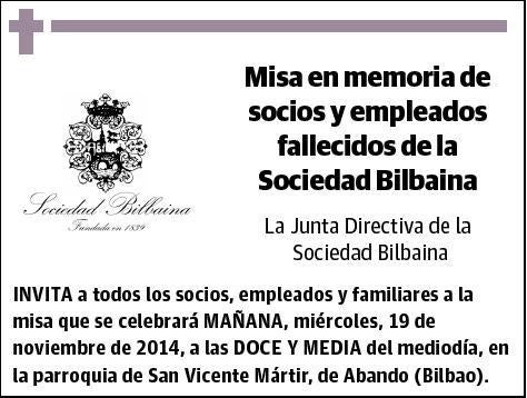 SOCIEDAD BILBAINA,MISA