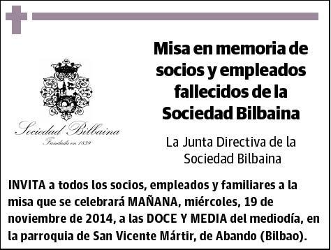 SOCIEDAD BILBAINA,MISA