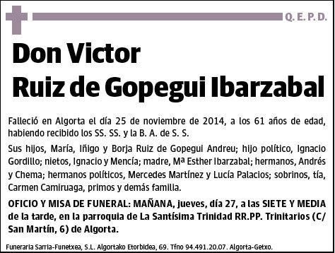 RUIZ DE GOPEGUI IBARZABAL,VICTOR