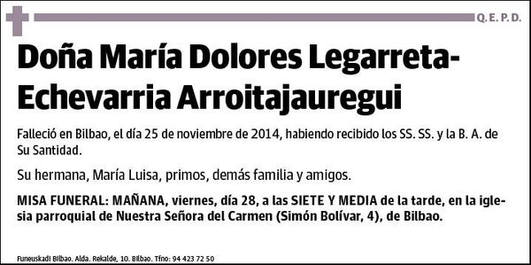 LEGARRETA-ECHEVARRIA ARROITAJAUREGUI,MARIA DOLORES