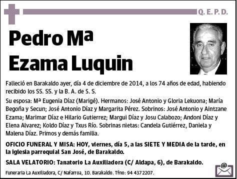 EZAMA LUQUIN,PEDRO Mª