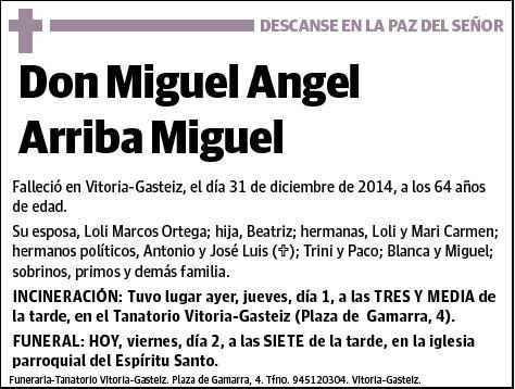 ARRIBA MIGUEL,MIGUEL ANGEL