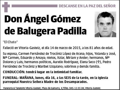 GOMEZ DE BALUGERA PADILLA,ANGEL