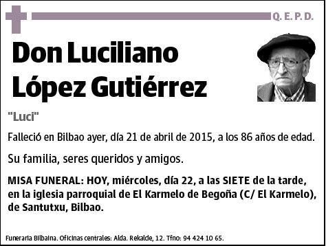 LOPEZ GUTIERREZ,LUCILIANO