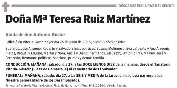 Mª Teresa Ruiz Martínez Viuda de don Antonio Roche