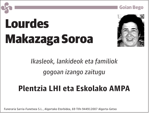 Lourdes Makazaga Soroa Ikasleok, lankideok eta familiok