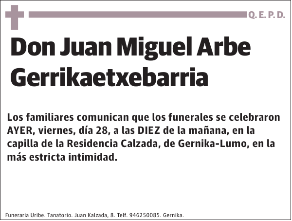 Juan Miguel Arbe Gerrikaetxebarria