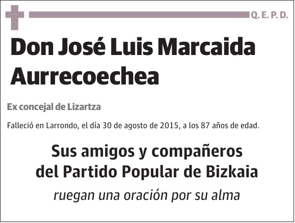 José Luis Marcaida Aurrecoechea Ex concejal de Lizartza