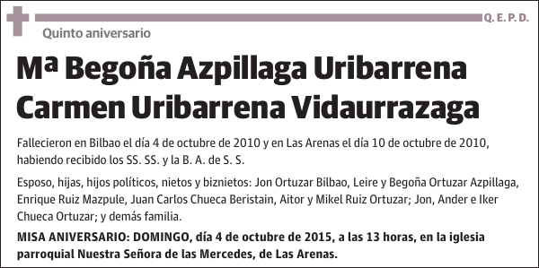 Mª Begoña Azpillaga Uribarrena y Carmen Uribarrena Vidaurrazaga