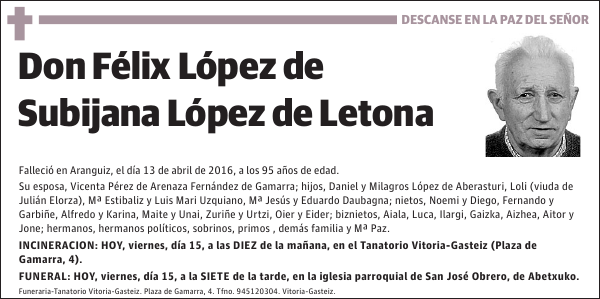 Félix López de Subijana López de Letona