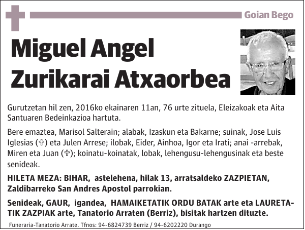 Miguel Angel Zurikarai Atxaorbea