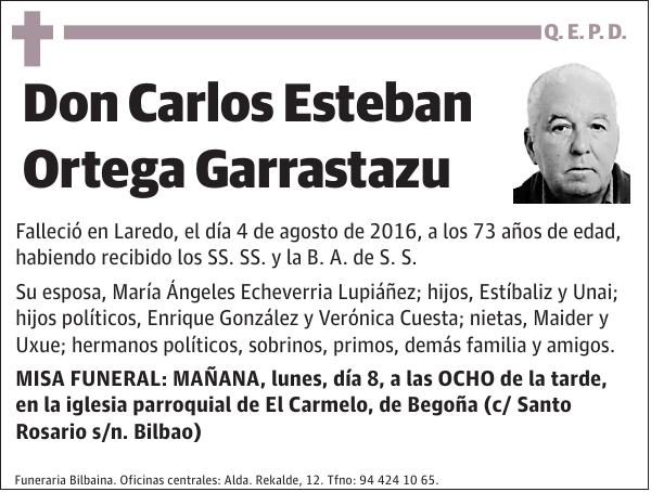 Carlos Esteban Ortega Garrastazu