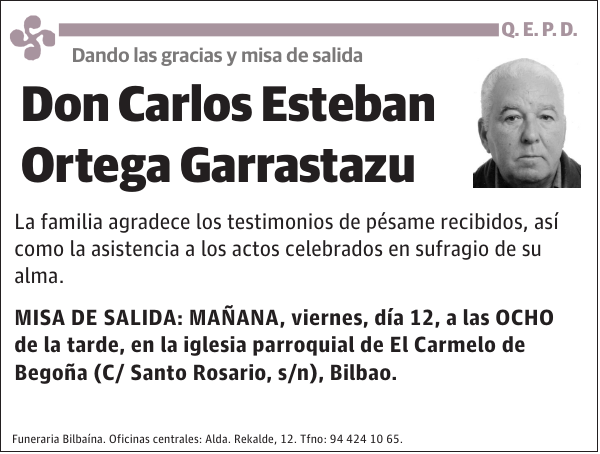 Carlos Esteban Ortega Garrastazu