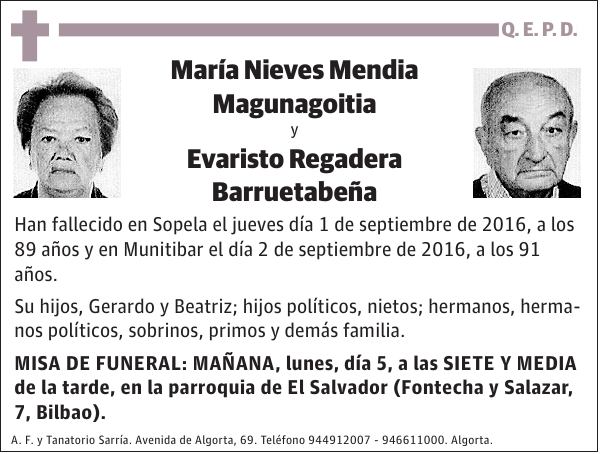 María Nieves Mendia Magunagoitia y Evaristo Regadera Barruetabeña