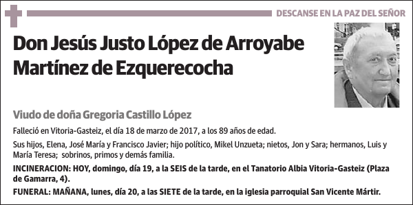 Jesús Justo López de Arroyabe Martínez de Ezquerecocha