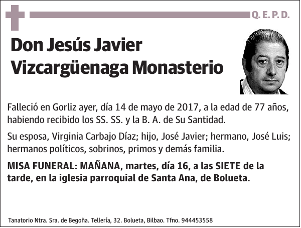 Jesús Javier Vizcargüenaga Monasterio