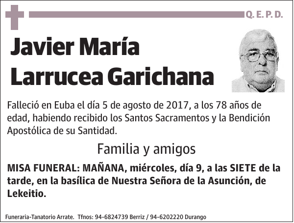 Javier María Larrucea Garichana