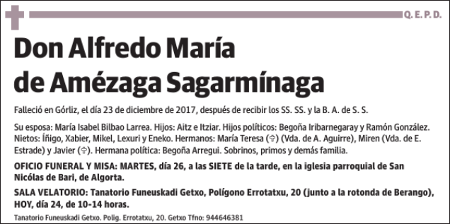 Alfredo María de Amézaga Sagarmínaga Esquela Necrológica El Correo