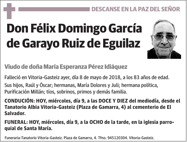 Félix Domingo García de Garayo Ruiz de Eguilaz