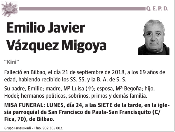 Emilio Javier Vázquez Migoya Kini