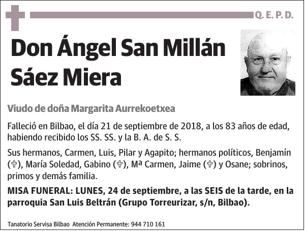 Ángel San Millán Sáez Miera