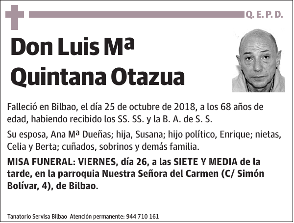 Luis Mª Quintana Otazua